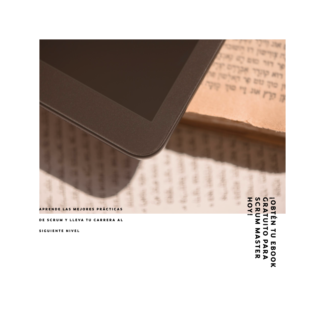 E-book GRATIS – Como ayudar al Scrum Master en el dia a dia.